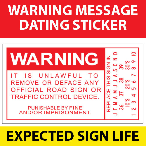 Warning Message Dating Sticker: Expected Sign Life Style