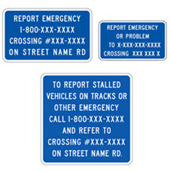 Emergency Notification (Custom Phone, Crossing Number and Street Name) Guide Signs