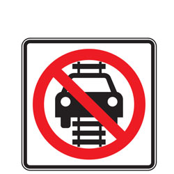 No Motor Vehicles on Tracks (Symbol) Signs