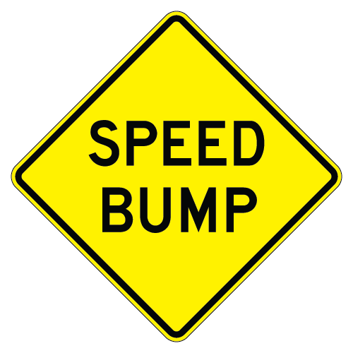 Speed Bump Warning Sign