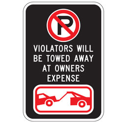 Oxford Series: (No Parking Symbol) Violators Will Be Towed Away At Owners Expense | (Tow Symbol) Sign