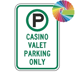Casino Valet Parking Only | MUTCD Compliant Symbol & Words | Universal Permissive Parking Sign