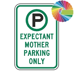 Expectant Mother Parking Only | MUTCD Compliant Symbol & Words | Universal Permissive Parking Sign