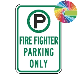 Fire Fighter Parking Only | MUTCD Compliant Symbol & Words | Universal Permissive Parking Sign
