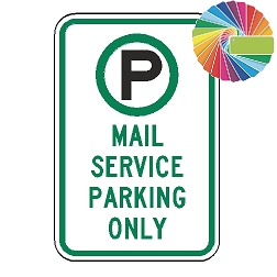 Mail Service Parking Only | MUTCD Compliant Symbol & Words | Universal Permissive Parking Sign