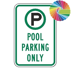 Pool Parking Only | MUTCD Compliant Symbol & Words | Universal Permissive Parking Sign