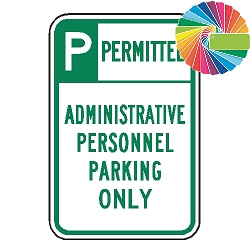 Administrative Personnel Parking Only | Header & Words | Universal Permissive Parking Sign