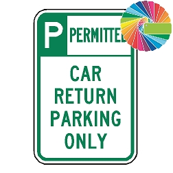 Car Return Parking Only | Header & Words | Universal Permissive Parking Sign