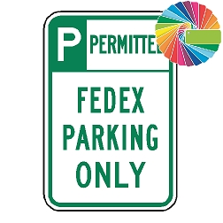 FedEx Parking Only | Header & Words | Universal Permissive Parking Sign
