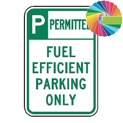 Fuel Efficient Vehicle Parking Only | Header & Words | Universal Permissive Parking Sign