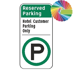 Hotel Customer Parking Only | Architectural Header with Words & Symbol | Universal Permissive Parking Sign