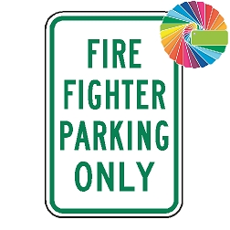 Fire Fighter Parking Only | MUTCD Compliant Word Only | Universal Permissive Parking Sign